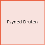 Psyned Druten